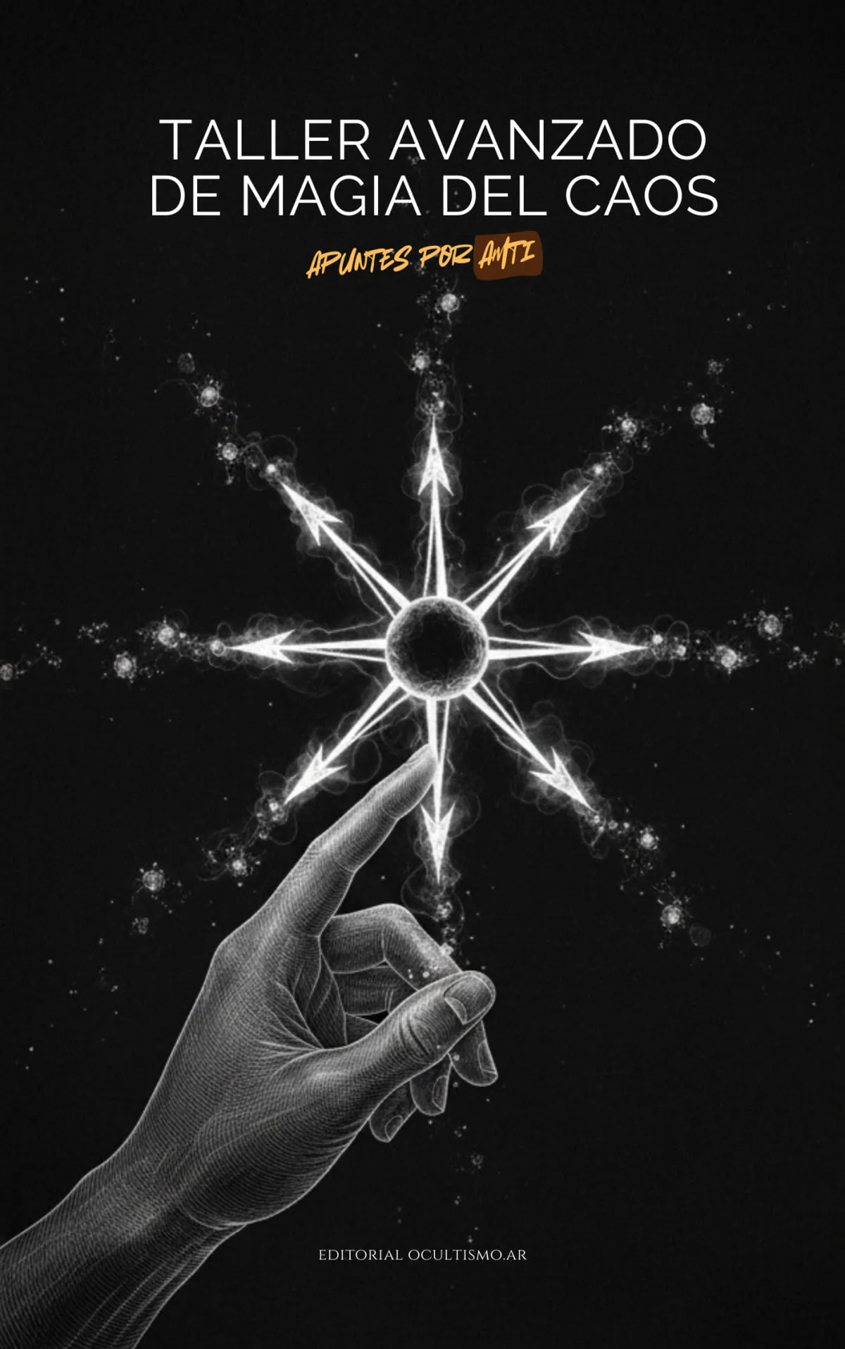 Taller avanzado de magia del caos: Apuntes